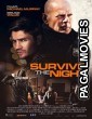 Survive the Night (2020) Hollywood Hindi Dubbed Full Movie