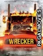 Wrecker (2016) Hollywood Hindi Dubbed Full Movie