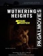 Wuthering Heights (2022) Hollywood Hindi Dubbed Full Movie